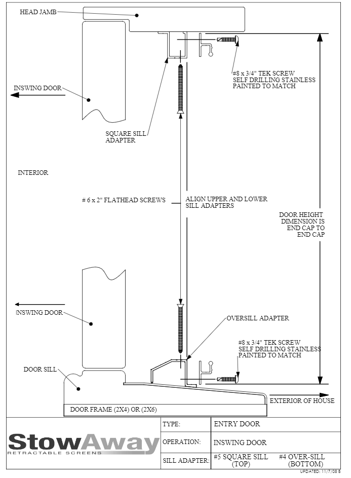 Inswing Entry Door Square Top & Over Bottom Sill